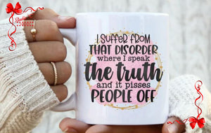 Speak the Truth Coffee Mug